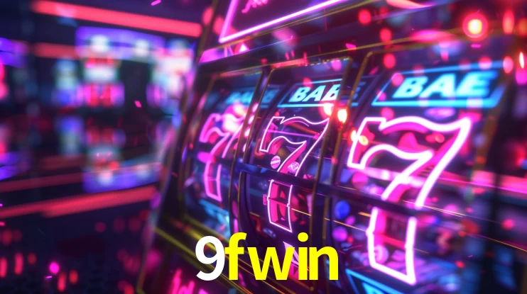 Bonus Features 9fwin