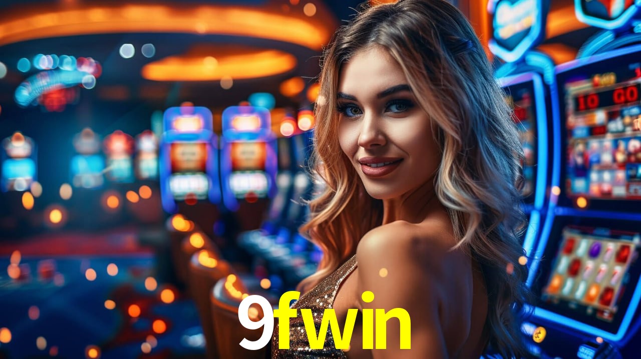 Slot Games 9fwin